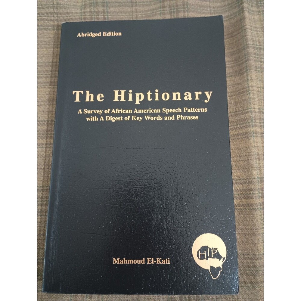 Black Americana Hiptionary Street Dictionary Inscribed Signature 2009